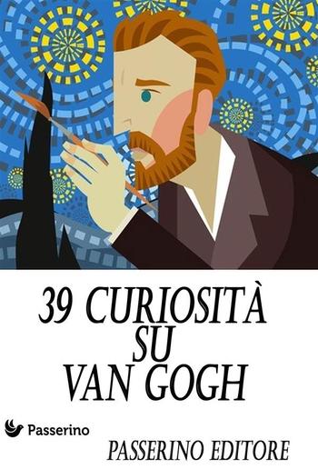 39 curiosità su Van Gogh PDF