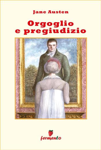 Orgoglio e pregiudizio PDF