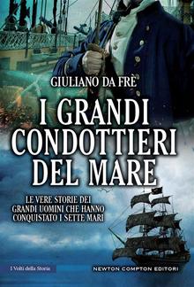 I grandi condottieri del mare PDF