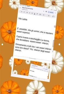 È possibile che gli uomini, che si reputano esseri superiori, Copino invece e saccheggino Le donne, che dovrebbero essere esseri inferiori, Dimostrando a tutti che I veri esseri inferiori sono loro stessi? Più inferiori degli esseri inferiori. PDF