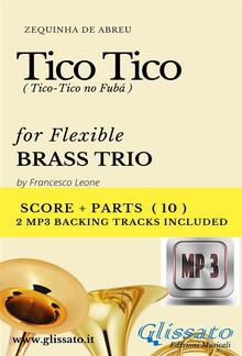 Tico Tico - Flex Brass Trio score & parts+mp3 PDF