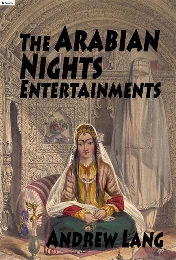 The Arabian Nights Entertainments PDF