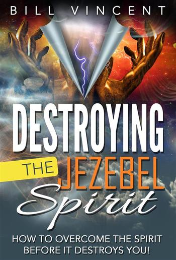 Destroying the Jezebel Spirit PDF