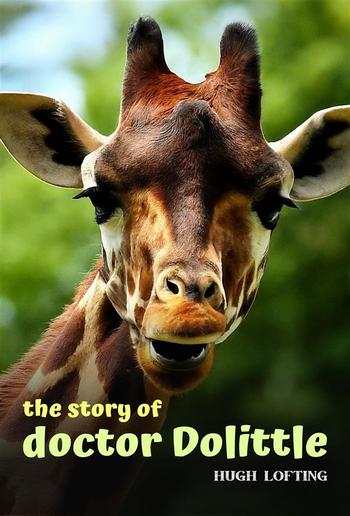 The Story of Doctor Dolittle PDF