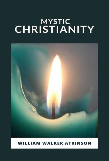 Mystic Christianity PDF