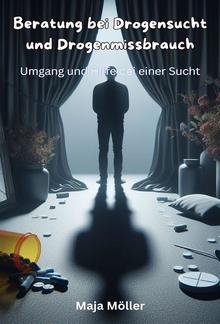 Beratung bei Drogensucht und Drogenmissbrauch PDF