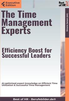 The Time Management Experts – Efficiency Boost for Successful Leaders PDF