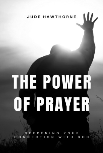 The Power of Prayer PDF