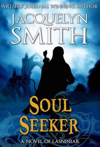 Soul Seeker: A Novel of Lasniniar PDF