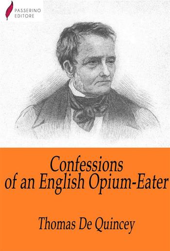 Confessions of an English Opium-Eater PDF