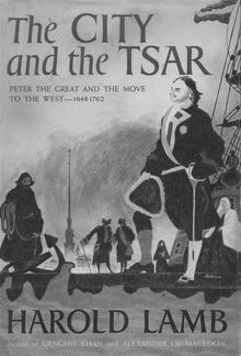 The City and the Tsar: Peter the Great and the Move to the West PDF