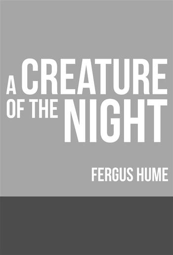 A Creature of the Night PDF