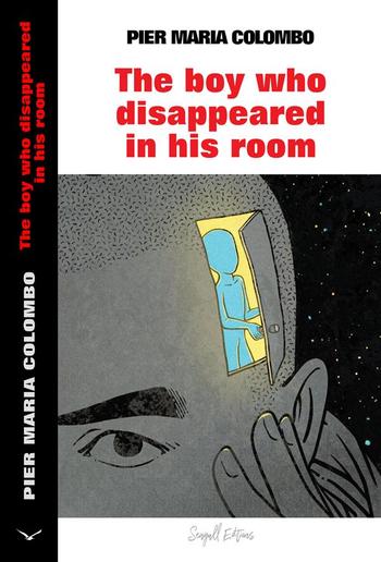 The boy who disappeared in his room PDF