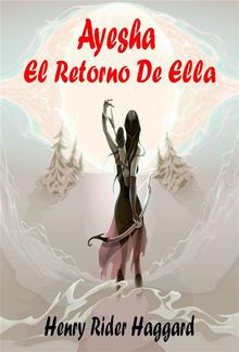 Ayesha El Retorno De Ella PDF