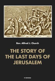 The story of the last days of Jerusalem PDF