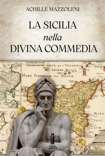La Sicilia nella Divina Commedia PDF