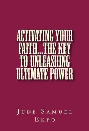 Activating Your Faith PDF