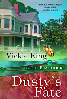 Dusty's Fate (Book #2 in The Braddocks series) PDF