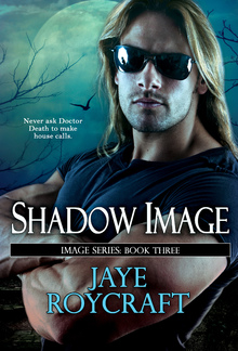 Shadow Image (Book #3 in Image series) PDF