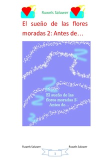 El sueño de las flores moradas 2: Antes de… PDF