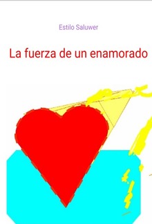 La fuerza de un enamorado PDF