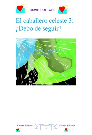 El caballero celeste 3: ¿Debo de seguir? PDF