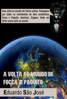 A Volta Ao Mundo De Focca & Paquito [Livro I - Europa I] PDF