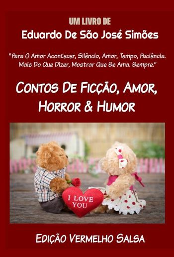 [Contos De Ficcao, Amor, Horror & Humor - Edição Vermelho Salsa] PDF