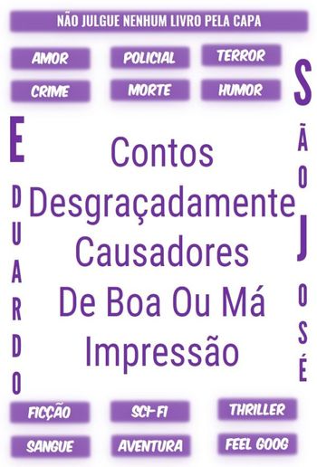 Contos Desgraçadamente Causadores De Boa Ou Má Impressão PDF