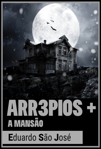 [A Mansão] - Arr3pios + PDF