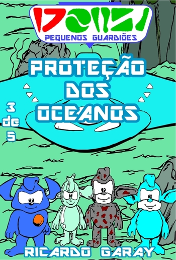Serie Pequenos Guardiões - Proteção dos oceanos PDF