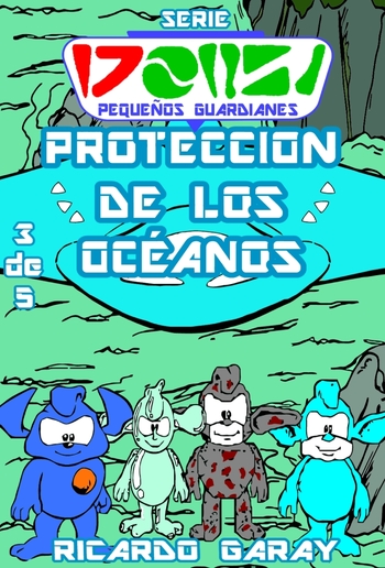 Serie Pequeños Guardianes - Protección de los océanos PDF