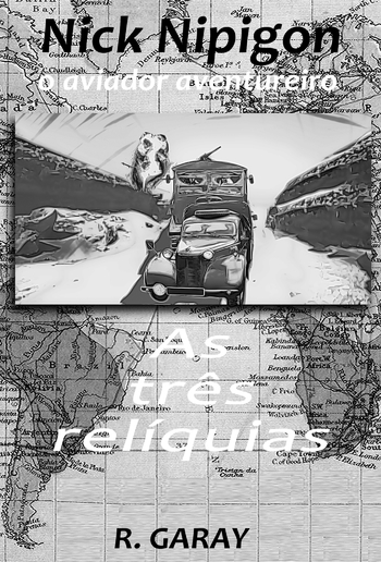 Nick Nipigon - As três reliquias PDF