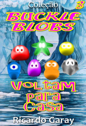 Coleção Buckle Blobs – Voltam para casa PDF