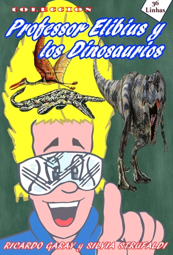 Colección Profesor Elibius y los Dinossaurios PDF