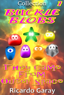 Collection Buckle Blobs - They Came from Outer Space PDF