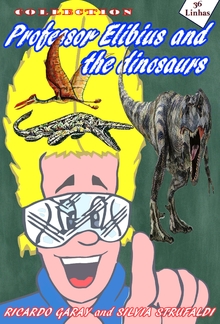 Collection Professor Elibius and the Dinosaurs PDF