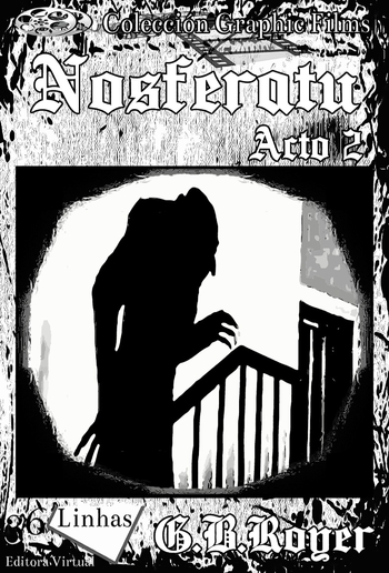 Colección Graphic Films - Nosferatu – acto 2 PDF