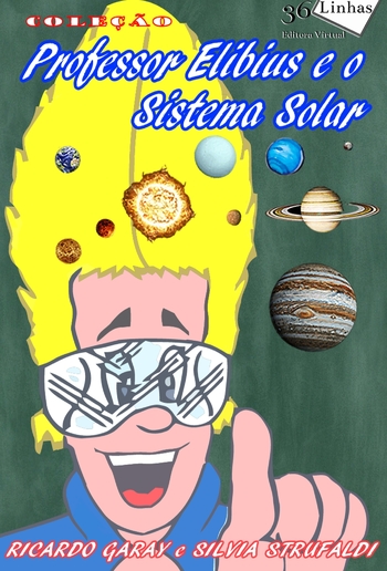 Coleção Professor Elibius, o sistema solar PDF