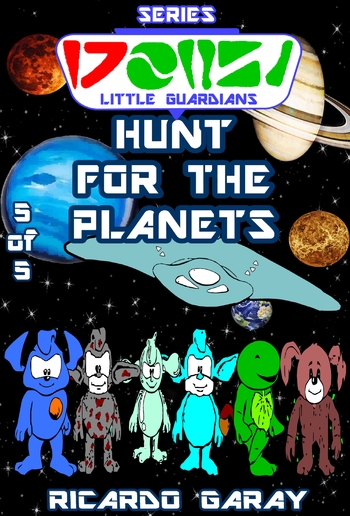 Little Guardians Series - Hunt for the Planets PDF