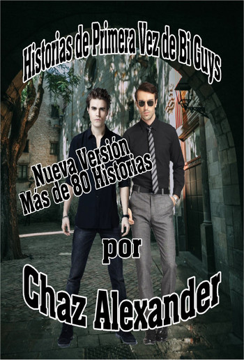 Historias de Primera Vez de Bi Guys PDF