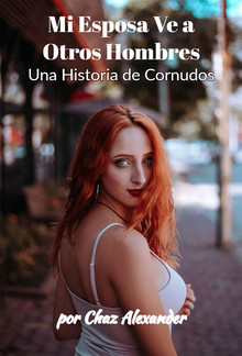 Mi Esposa Ve a Otros Hombres PDF