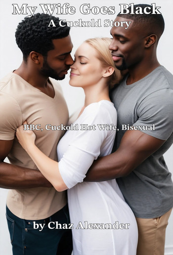 My Wife Goes Black PDF