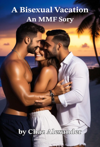 A Bisexual Vacation PDF