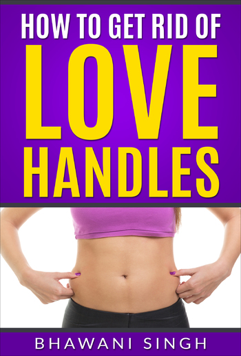 how to get rid of love handles PDF