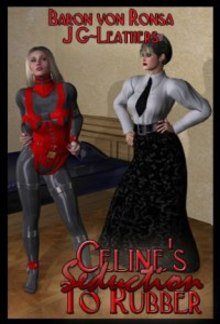 Celine's Seduction To Rubber PDF