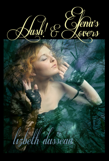 Elena's Lovers & Hush! PDF