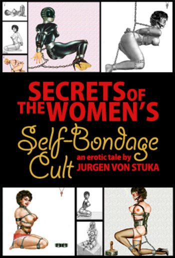 Secrets of the Women's Self Bondage Cult PDF