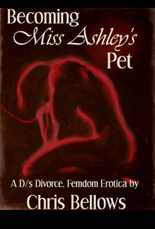 Becoming Miss Ashley's Pet PDF