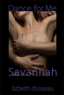 Dance For Me Savannah PDF